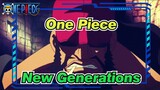 [One Piece] Strongest Pirates of New Generations