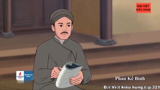 321 Đại Việt kiêu hùng - Phan Kế Bính làm báo chữ Quốc ngữ và cuốn Việt Nam phong tục