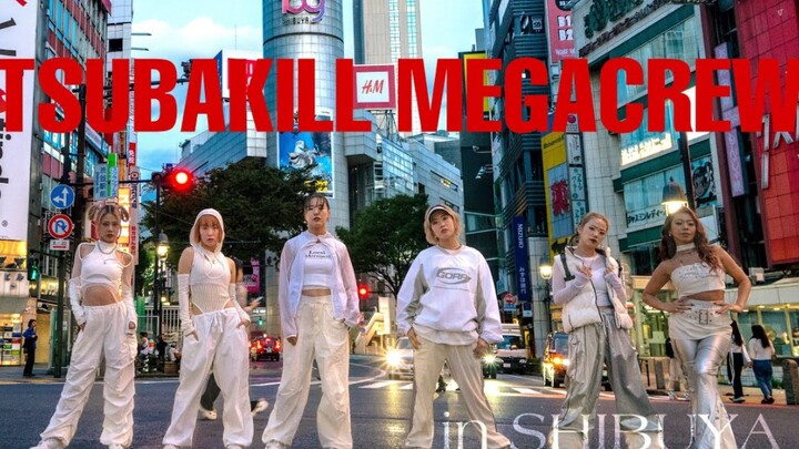 【TSUBAKILL】街女2没看到日本人的mega真的是全人类损失！4K涩谷版megacrew！