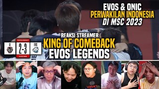 【REAKSI STREAMER】EVOS King of COMEBACK!! EVOS & ONIC Mewakili INDONESIA di MSC 2023 CAMBODIA/KAMBOJA