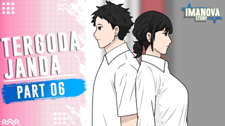 TERGODA JANDA PART 6 TAMAT -Drama Animasi