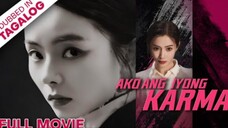 AKO ANG IYONG KARMA [FULL MOVIE] - Paghihiganti at lihim ng pag-ibig