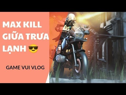 Max kill giữa trưa lạnh | PUBG Mobile | Game vui vlog