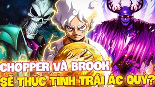 CHOPPER, BROOK SẼ THỨC TỈNH TRÁI ÁC QUỶ?! | NHỮNG KẺ SẼ THỨC TỈNH TRÁI ÁC QUỶ TRONG TƯƠNG LAI