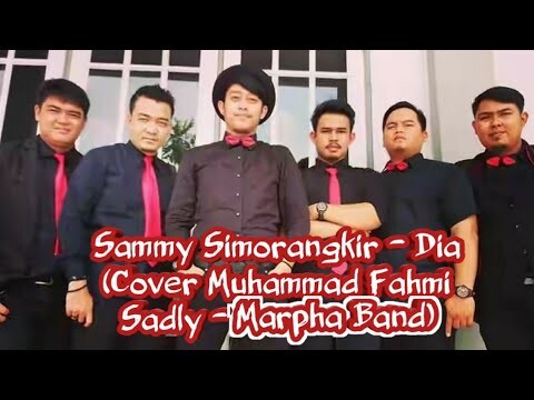Sammy Simorangkir - Dia (Cover Muhammad Fahmi Sadly - Marpha Band)