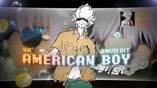 Gojo Satoru [ AMV | EDIT ] - 🎮 American Boy 🎮 (Chanel) | 4K