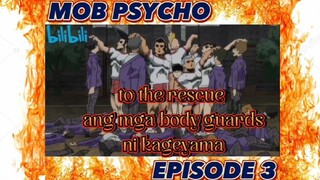 MOB PSYCHO EPISODE 3 FUNNY TAGALOG DUB: ANG PAGLIGTAS KAY KAGEYAMA