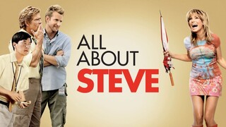 All About Steve 2009 (Comedy/Romance)