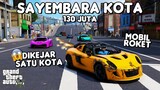 SAYEMBARA KOTA 130 JUTA PAKE MOBIL ROKET - GTA 5 ROLEPLAY