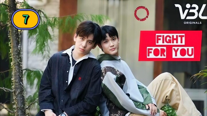 (ENG SUB) 𝐅 𝐈 𝐆 𝐇 𝐓 𝟒 𝐘 𝐎 𝐔 | EP 7