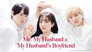 EP3 Me My Husband & My Husbands Boyfriend สามเราในรัก ซับไทย.