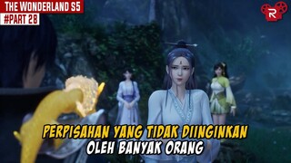 PERPISAHAN YANG MENYEDIHKAN - Alur Cerita Wonderland Part 28