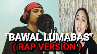 BAWAL LUMABAS ( RAP VERSION ) By. J-black ( Lyrics Video )