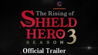 The Rising of the Shield Hero Season 3 Official Trailer