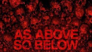 As Above,So Below 2014