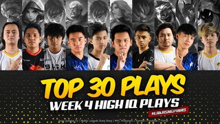 [HD] TOP 30 HIGH IQ PLAYS MPL S9 WEEK 4, Kelra's Savage, Karltzy World Class Lance, Filipino Sniper