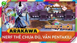 Onmyoji Arena | Bảng ngọc mới cho Lãnh chúa Arakawa, sau khi giảm sức mạnh ăn Pentakill vẫn dễ