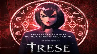 TRESE (2021) - EP1(Tagalog Dubbed)