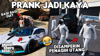 PRANK JADI KAYA TAPI DISAMPERIN PENAGIH UTANG - GTA 5 ROLEPLAY
