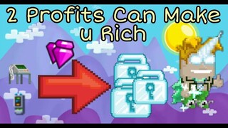 2 Profits Can Make u rich 2019 (No Farming) | Growtopia