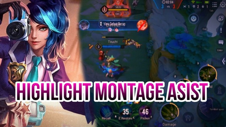 HIGHLIGHT MONTAGE ASIST