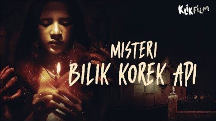 Misteri Bilik Korek Api [2025]