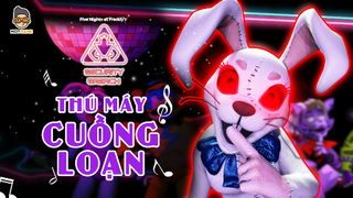 Một đêm với đám thú máy CUỒNG LOẠN - Five nights at Freddy's Security Breach Mọt Game