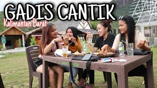 Gadis Kalimantan cantik buat mata lelaki jatuh cinta ||🔴 edisi Liburan bersama subscriber bang jay