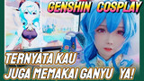 [Genshin, COSPLAY] Ternyata kau juga memakai Ganyu, ya!