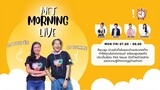 MET Morning Live 28 มีนาคม 2567