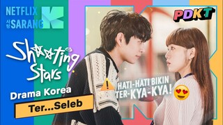 Superstar Korea Luarnya Gemerlap Tapi Sebenernya Hampa? | Sh**ting Stars | PDKT