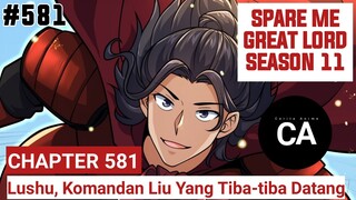 SPARE ME GREAT LORD CHAPTER 581 SEASON 11 || CERITA ANIME