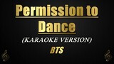 Permission to Dance - BTS (Karaoke/Instrumental Cover)
