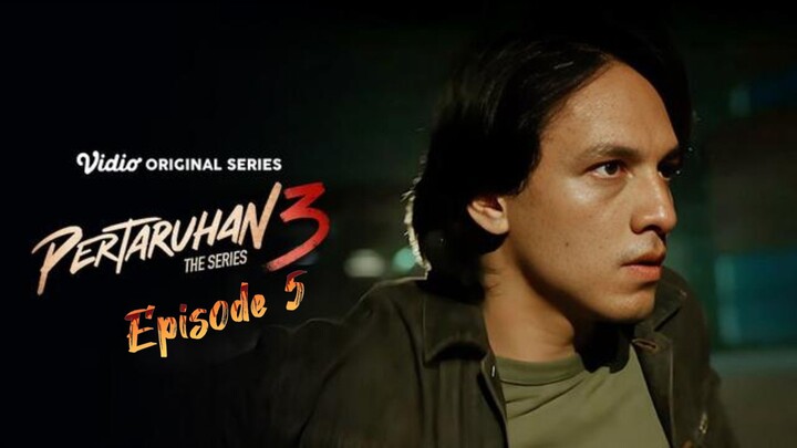 Pertaruhan The Series S3 Eps 5