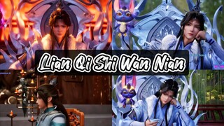 Lian Qi Shi Wan Nian Eps 81 Sub Indo