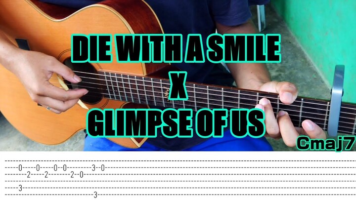 Die With A Smile | Glimpse Of Us - Fingerstyle Guitar (Tabs) Chords