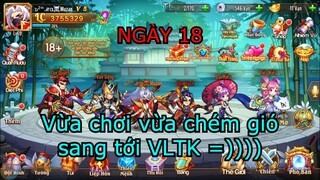 OMG3Q Ngày 18 : Nay trời mát mẻ nên chém gió tí nhỉ =))))