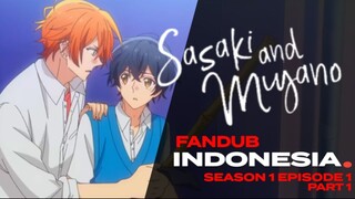 "Pandangan Pertama?!"Sasaki To Miyano Episode 1 part 1