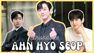 AHN HYO SEOP| 26 CURIOSIDADES que NO SABÍAS sobre él ❤️