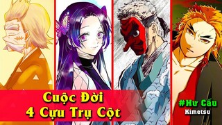 【Hư Cấu】Cuộc đời của 4 Cựu Trụ Cột