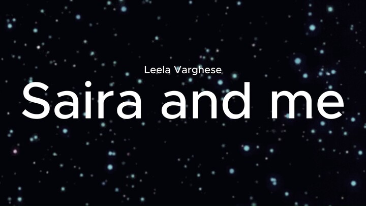 Saira and Me lyrics
