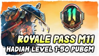 BOCORAN LENGKAP ROYALE PASS M11 PUBG MOBILE | Hadiah RP M11 Level 1 - 50 PUBGM