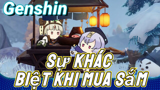 Sự Khác Biệt Khi Mua Sắm