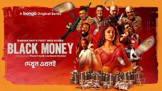 ব্ল্যাক মানি | Black Money | WEB Series | Rubel, Puja Cherry | Bangla web series 2025|bd new movie