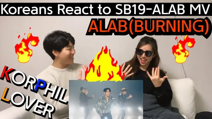 SB19 - Alab (Burning) [MV]  reaction｜ Korean reaction