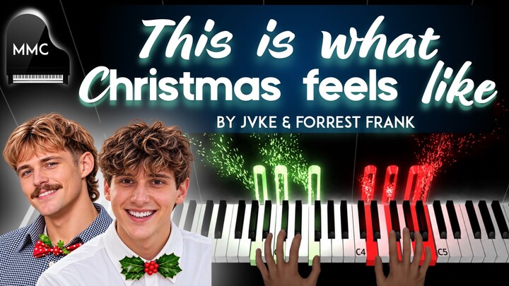 this is what Christmas feels like by JVKE and Forrest Frank piano cover/tutorial + sheet music