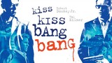 Kiss Kiss Bang Bang | FHD | Comedy/Action | 2005 (old movie) | Watch now. It's worth it... Enjoy🍿