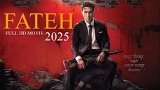 Fateh Full Movie 2025 / Full Hd / Sonu Sood / Jackline Farnandez