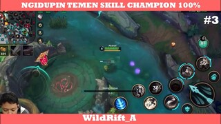 NGIDUPIN TEMEN SKILL CHAMPION 100% #3