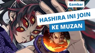 [DEMON SLAYER] Terkuat selama Ratusan Tahun ! Mantan Hashira ini tunduk kepadaMuzan